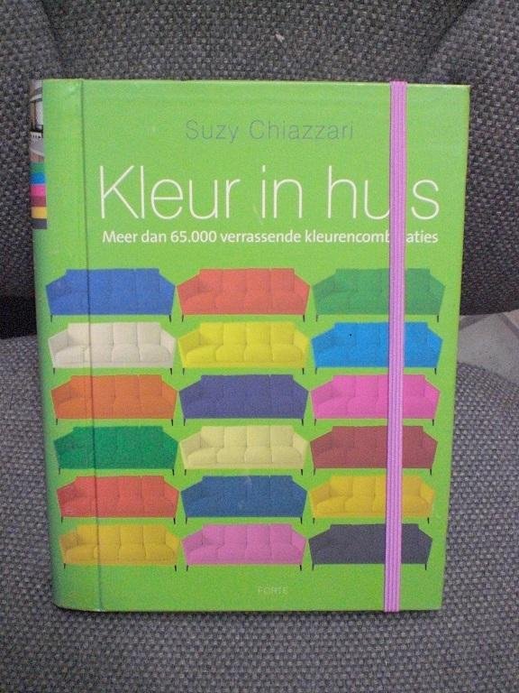 Chiazzari, Suzy - Kleur in huis / meer dan 65.000 verrassende kleurencombinaties