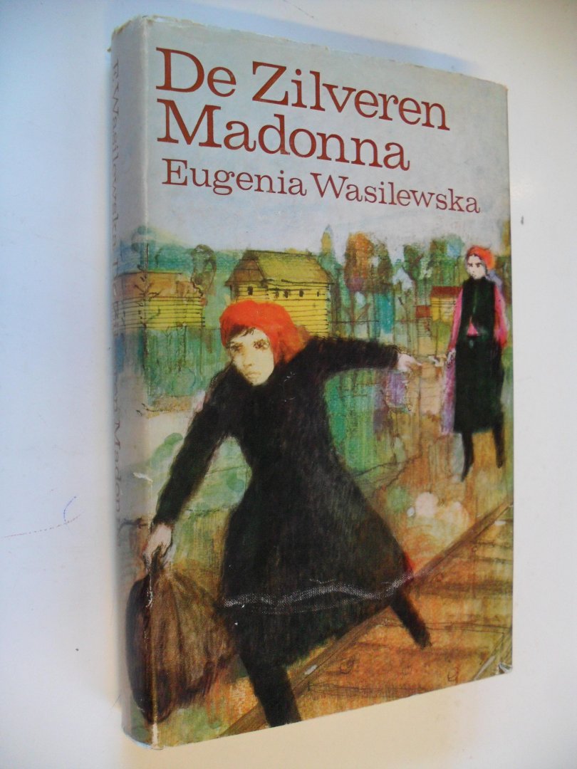Wasilewska Eugenia - De zilveren madonna