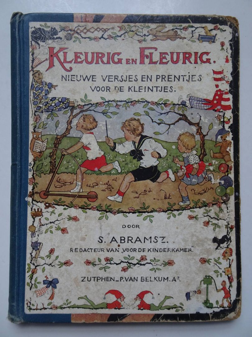 Abramsz, S.. - Kleurig en fleurig. Nieuwe versjes en prentjes voor het kleine volkje.