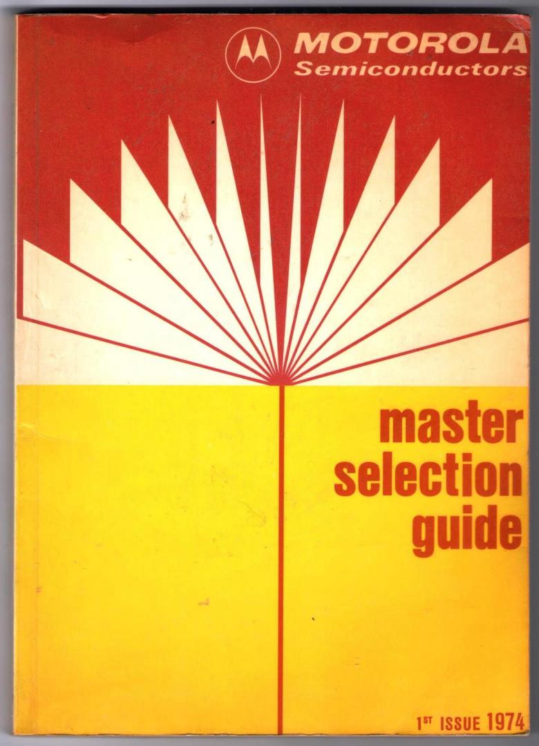  - Motorola Semiconductors - Master selecion guide
