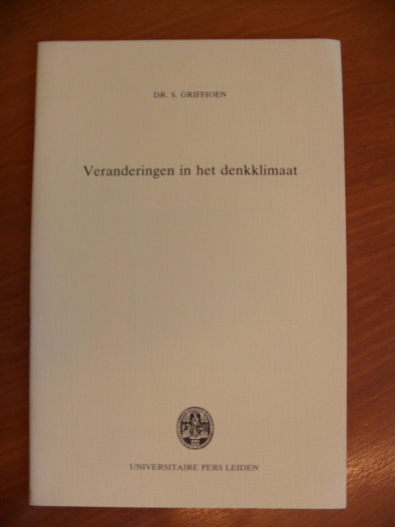 Griffioen Dr.S. - VERANDERINGEN IN DENKKLIMAAT ~ REDE  bij de aanvaarding van het ambt