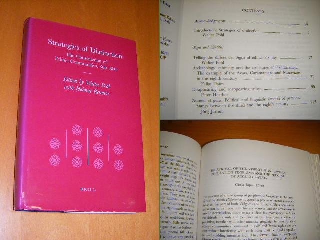 Walter Pohl (ed.), Helmut Reimitz - Strategies of Distinction - Construction of Ethnic Communities, 300-800  [Transformation of the Roman World, Volume 2]
