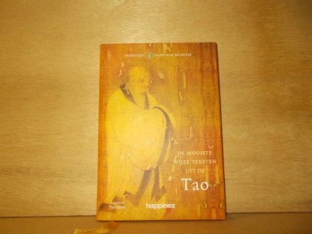 Tao - De mooiste wijze teksten uit de Tao