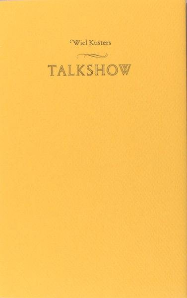 Kusters, Wiel. - Talkshow.