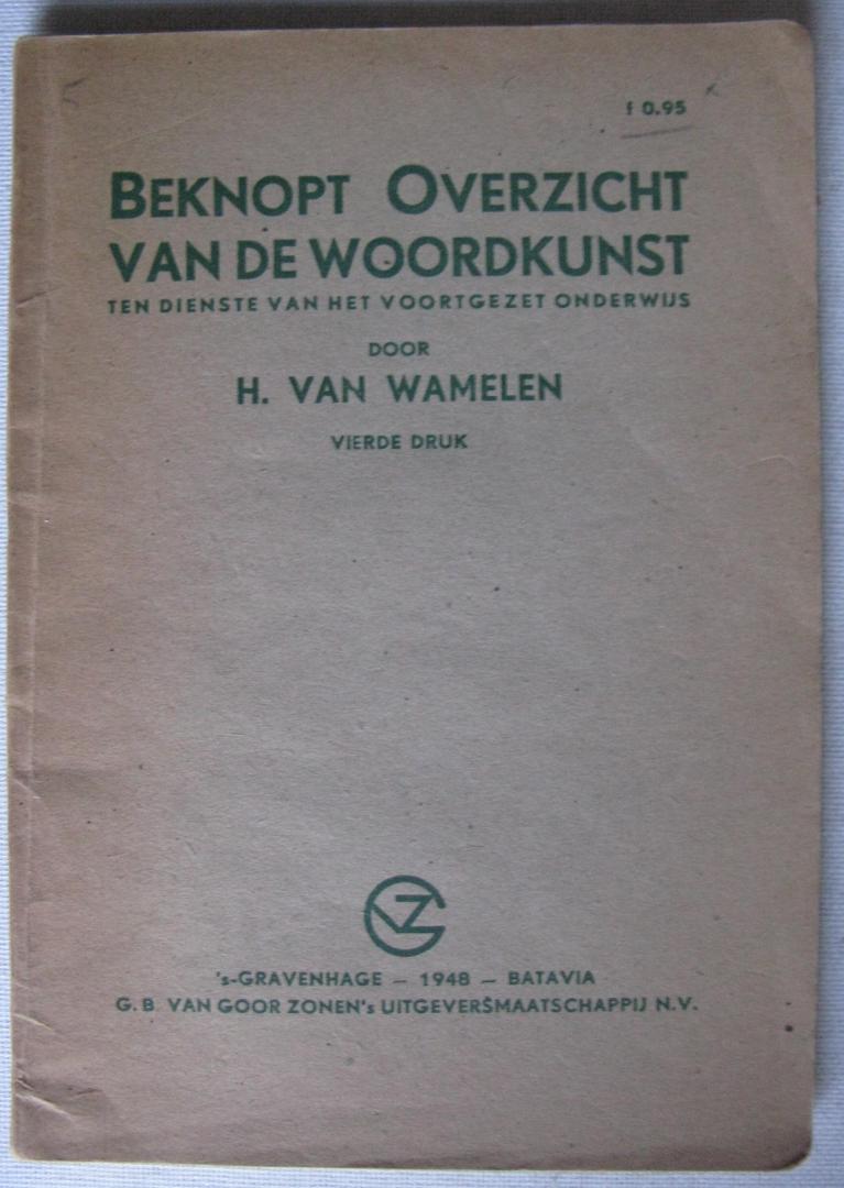 Wamelen, H. van - Beknopt Overzicht van de woordkunst ten dienste van het voortgezet onderwijs