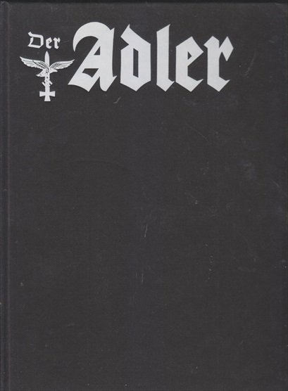 [AUTHOR NOT NAMED] - Der Adler 1942 Band IV