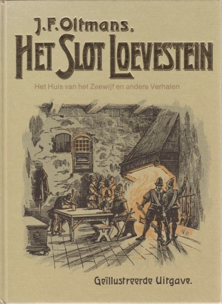 JF Oltmans - Het Slot Loevestein