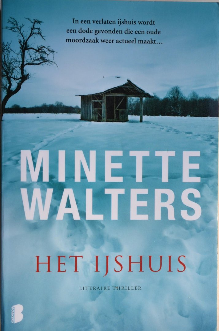 Walters, Minette - Het ijshuis