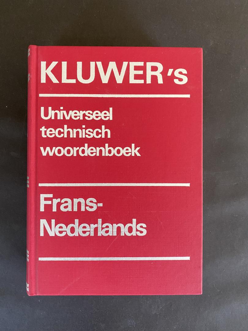 G Schuurmans Stekhoven - Kluwers universeel technisch woordenboek / Frans-Nederlands / druk 1