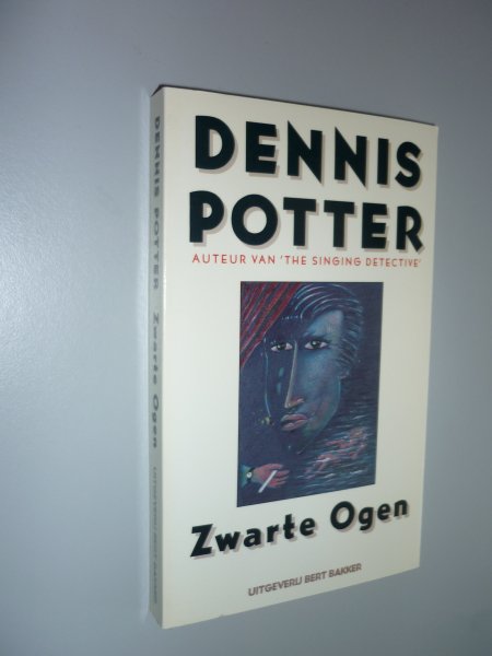 Potter, Dennis - Zwarte ogen