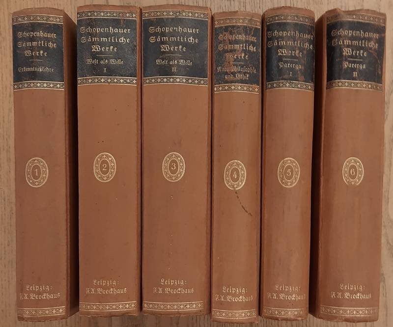 SCHOPENHAUER, ARTHUR. & FRAUENSTäDT, JULIUS (HRSG.). - Arthur Schopenhauer's sämmtliche Werke. [6 Bände]