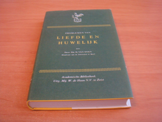 Oyen, H van - Problemen van liefde en huwelijk