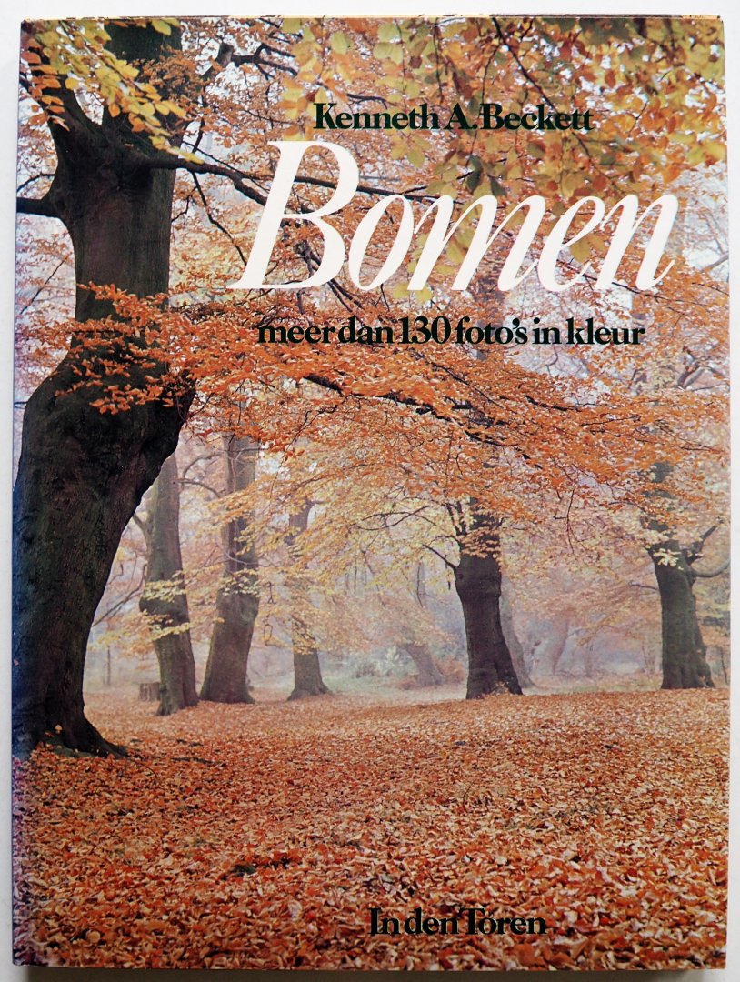 Beckett,  Kenneth A. ill. Barbar, Barrington e.a. - Bomen Meer dan 130 foto's in kleur