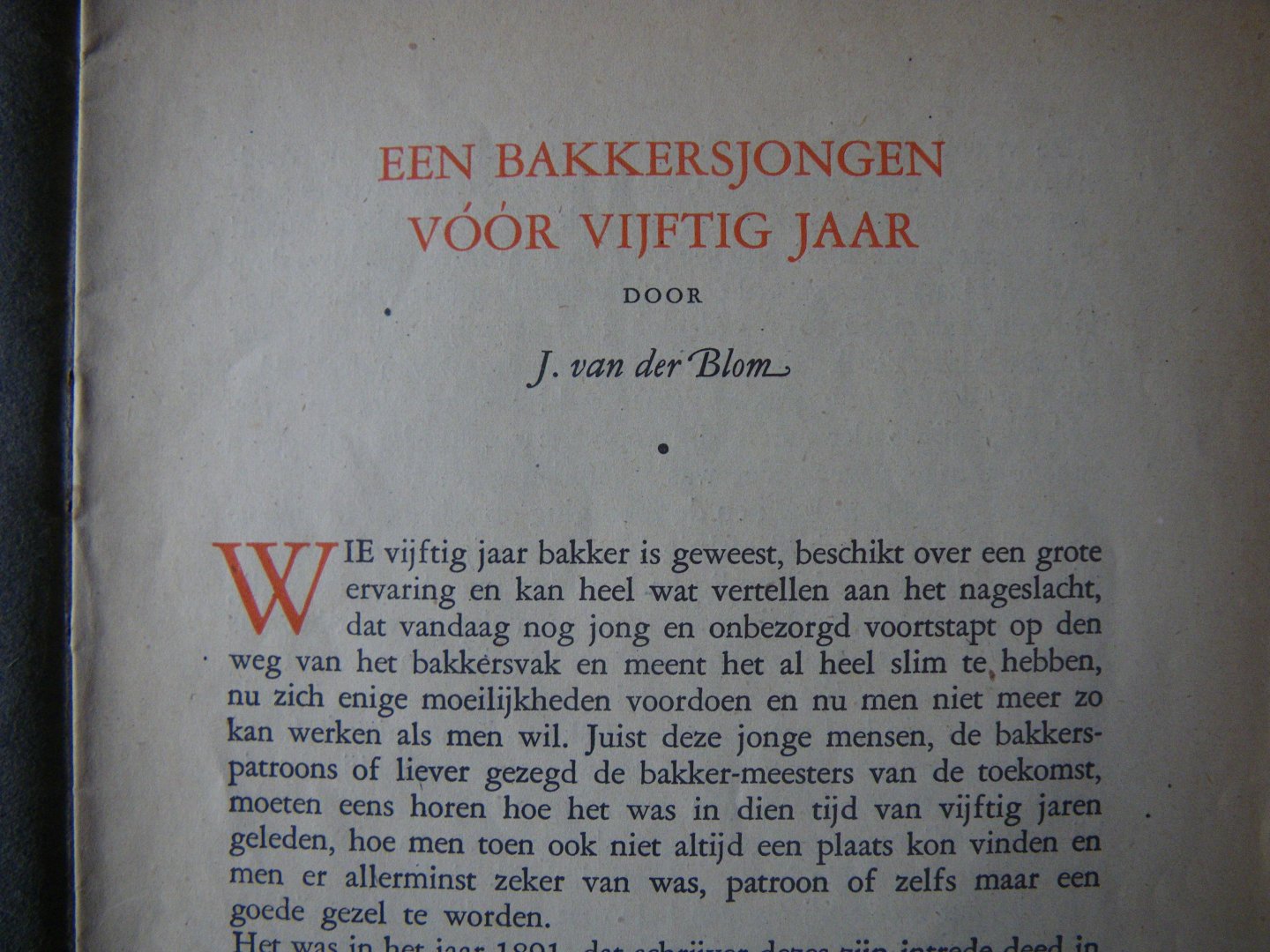 Blom J. van der - Een bakkersjongen voor vijftig jaar - de bakkersboekjes van Zeelandia no.2-