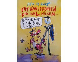 Kort - Dat kan iedereen nou wel willen