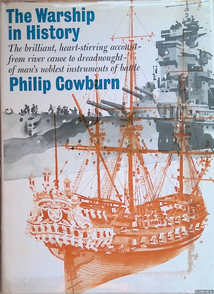 Cowburn, Philip - The Warship in History