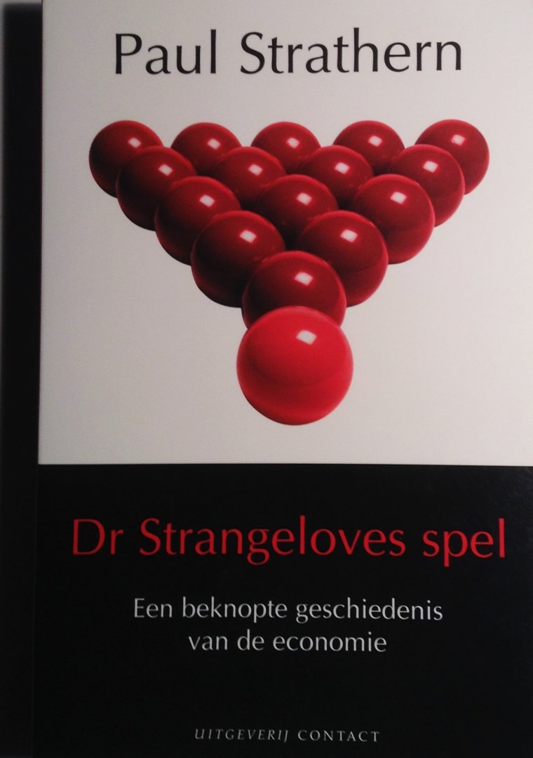 Strathern, Paul - Dr Strangeloves spel