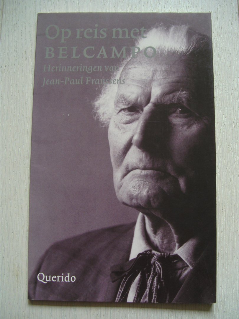 Franssens, J.-P. - Op reis met Belcampo / druk 1
