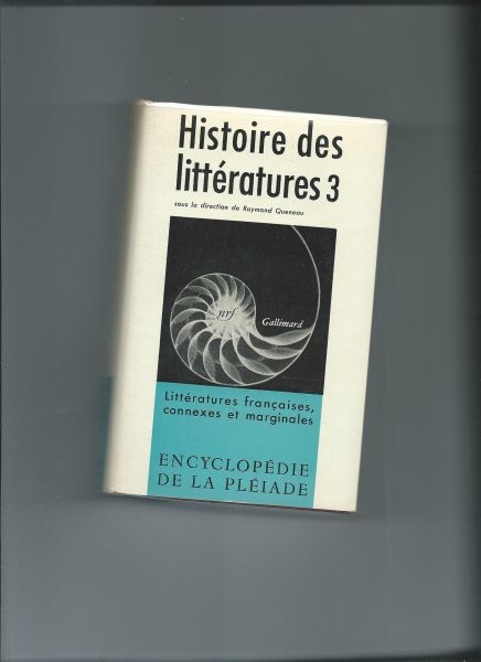 Queneau, Raymond (sous la direction de) - Histoire des littératures Tome 3.