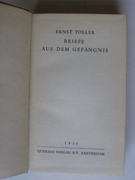 Toller, Ernst - Briefe aus dem Gefängnis