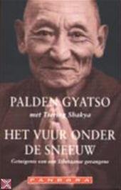 Gyatso, P. - Het vuur onder de sneeuw