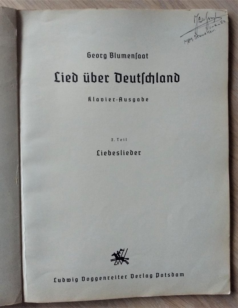 Blumenfaat, Georg - LIED ÜBER DEUTSCHLAND -KLAVIERAUSGABE - 2.Teil  LIEBESLIEDER
