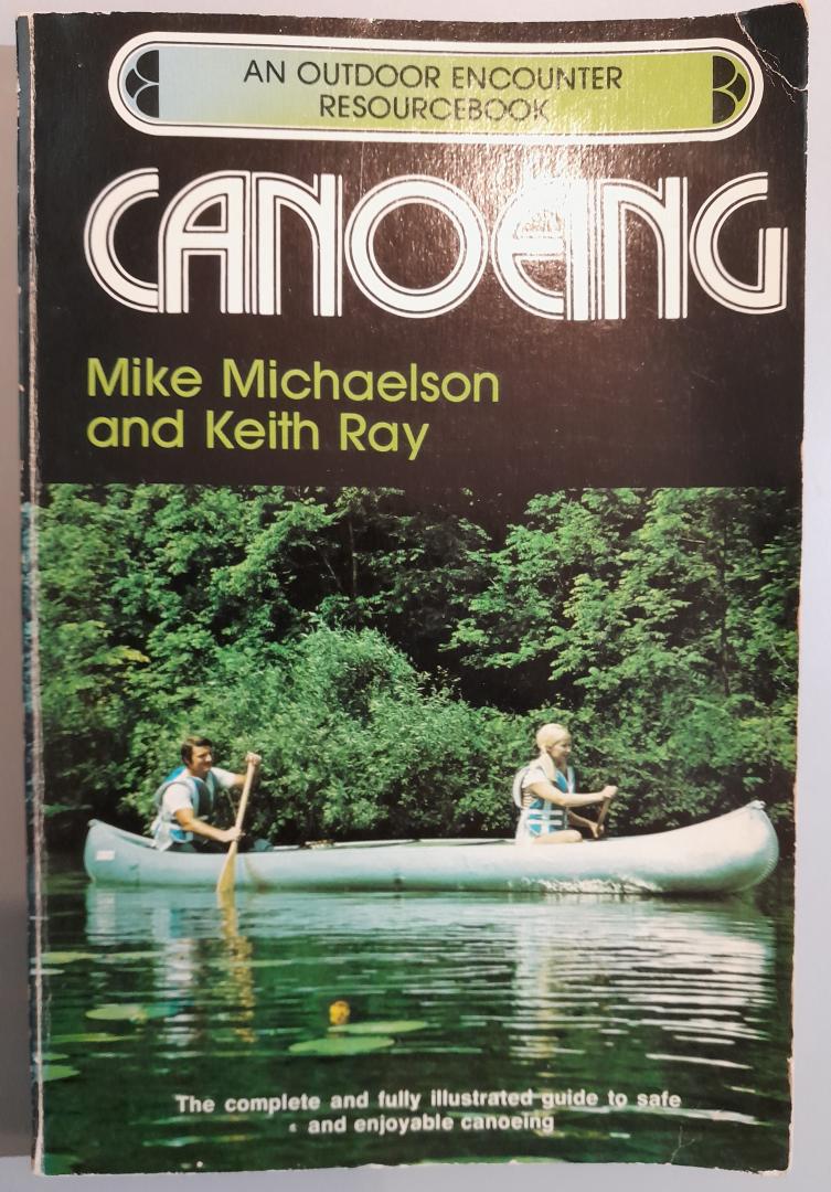 Michaelson, M; Ray, Keith - Canoeing