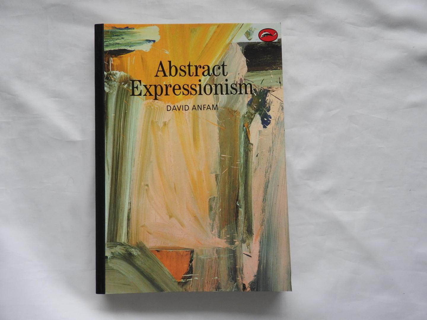 Anfam, David - Abstract Expressionism