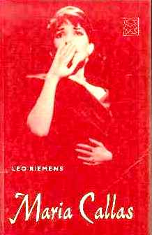 Boekwinkeltjes.nl MARIA CALLAS Leo Riemens