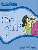 Carey, Joely - Strictly girls - Cool girls - Jezelf zijn en blijven