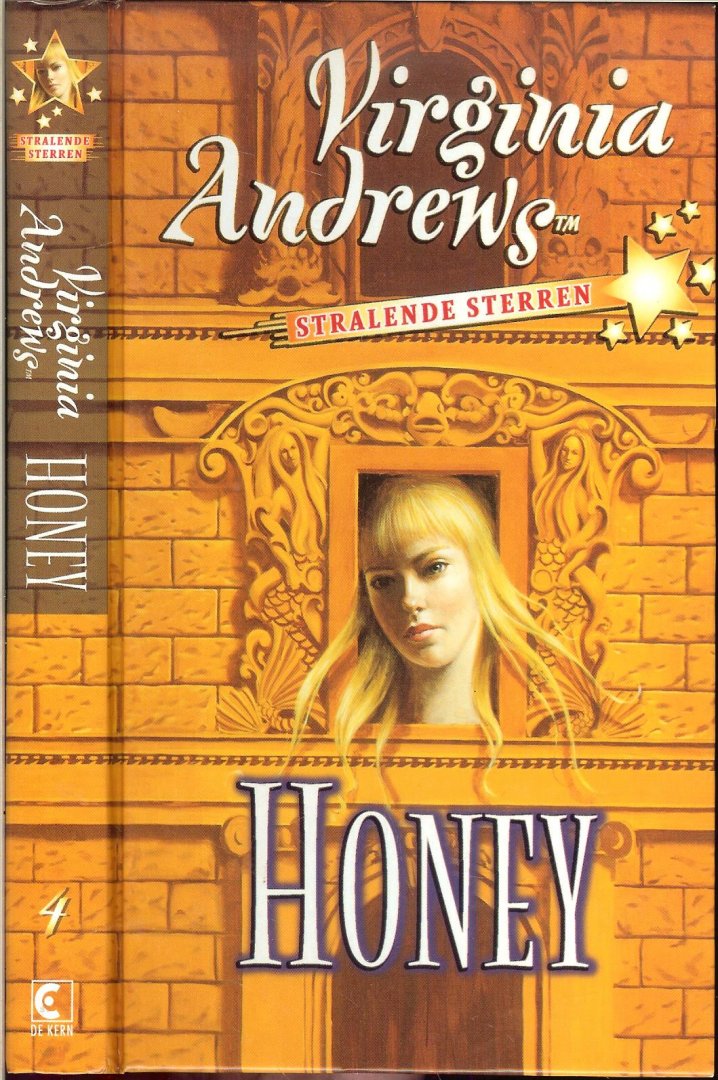 Andrews, Virginia .. Vertaling Parma van Loon  .. Omslagillustraties van Lisa Falkenstern - Honey  Stralende sterren