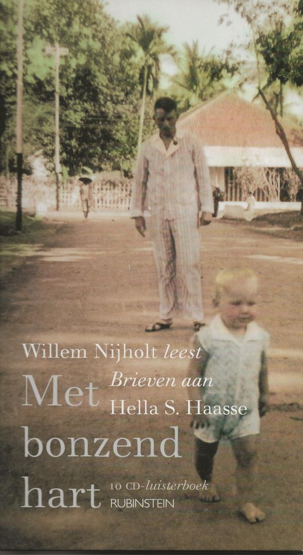 Nijholt, Willem - Het bonzend hart. Willem Nijholt leest brieven aan Hella S. Haasse