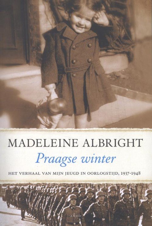 Madeleine Albright - Praagse winter