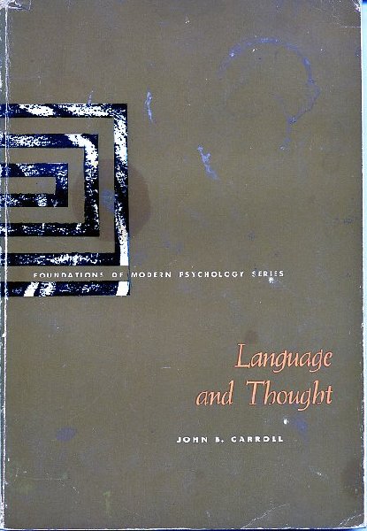 Carroll, John - Language and Thought
