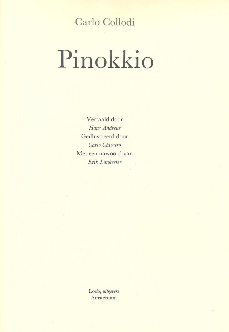 Collodi, C. - Pinokkio / vert. Hans Andreus ; geïll. door Carlo Chiostro