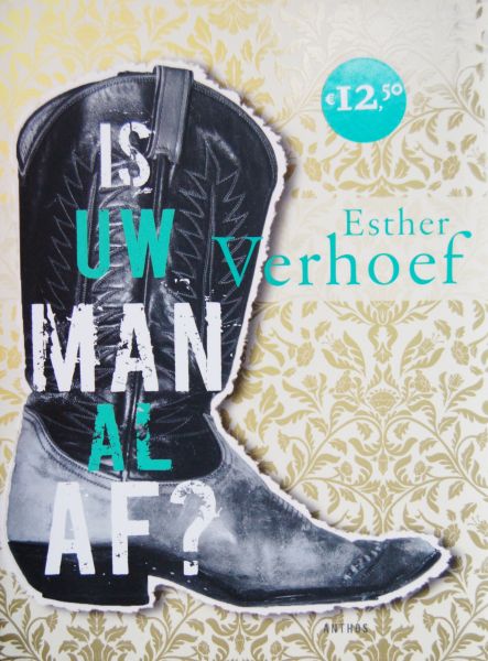 Verhoef, Esther - Is uw man al af ?