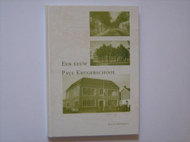 Minderhoud, Huib D. - Een eeuw Paul Krugerschool - Honderd jaar christelijk onderwijs in Coevorden 1903-2003
