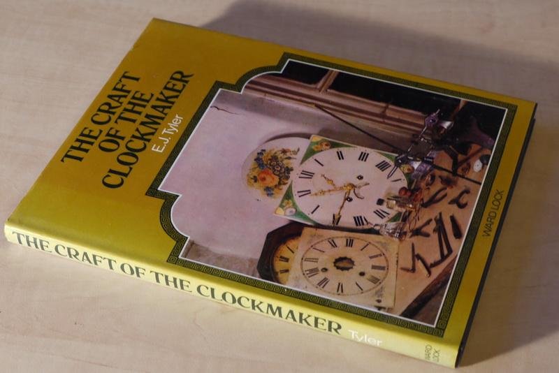 Tyler E.J. - The craft of the clockmaker