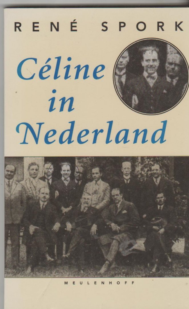 Spork,René - Céline in Nederland