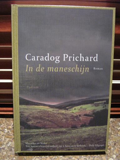 Prichard, Caradog - In de maneschijn