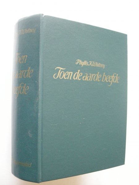 Whitney, Phyllis A., vertaald uit het Amerikaans - Toen de aarde beefde (Trembling Hills)