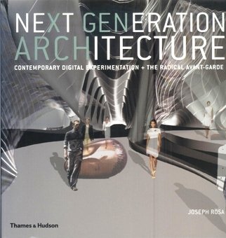 Rosa, Joseph - Next Generation Architecture