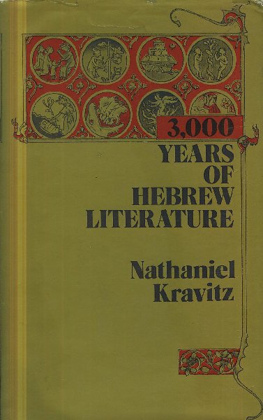 Kravitz, Nathaniel - 3000 Years of Hebrew Literature