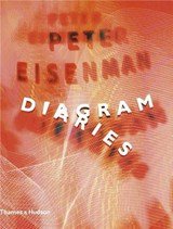 Peter Eisenman, Diagram Diaries