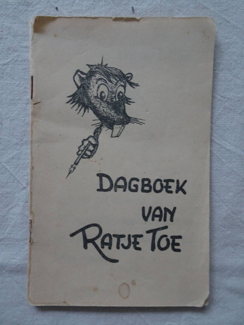 N.n.. - Dagboek van Ratje Toe. Max uitgave no. 5.
