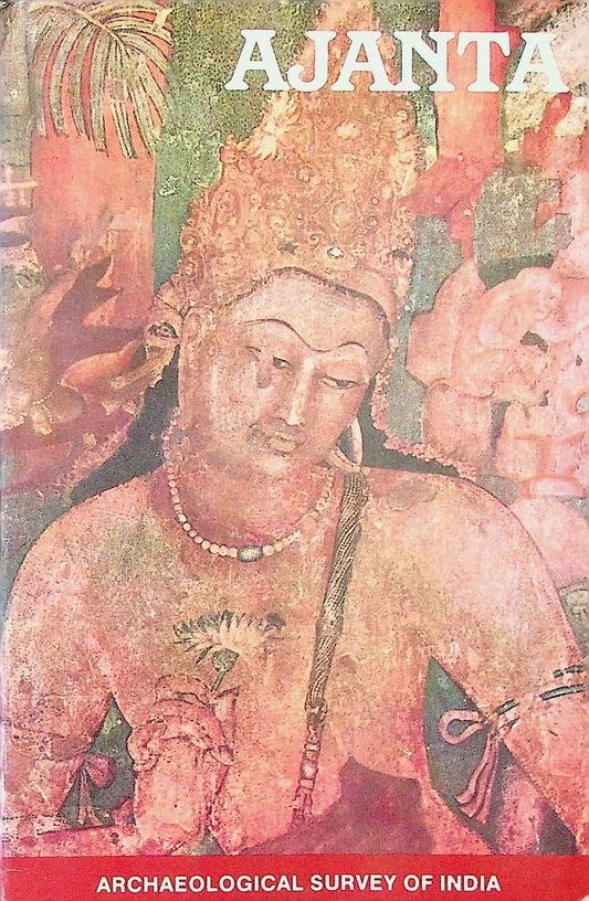 Mitra, Debala - Ajanta. Archaeological Survey of India