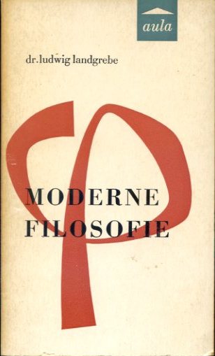 Landgrebe, L. - Moderne filosofie (Aula 79)