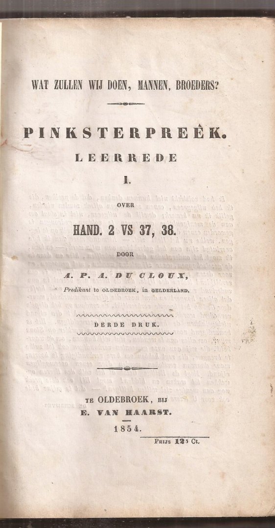 Cloux, Ds A.P. A. du Predikant te Oldebroek, in  Gelderland - Convoluut met 13 preken uit 1853 en 1854
