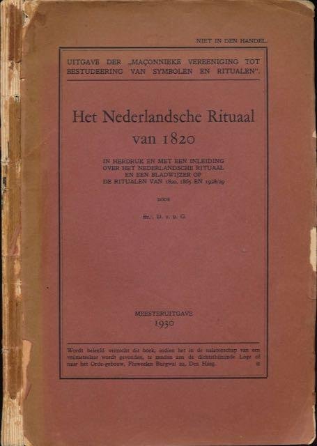 Br. D. v.d.G. - Het Nederlandsceh Rituaal van 1820 in herdruk en met inleiding over het Nederlandsche Rituaal...