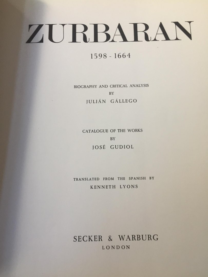 Jullian Gallego - Zurbaran 1598-1664